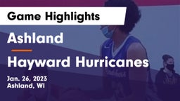 Ashland  vs Hayward Hurricanes  Game Highlights - Jan. 26, 2023