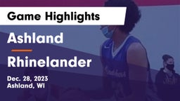 Ashland  vs Rhinelander  Game Highlights - Dec. 28, 2023