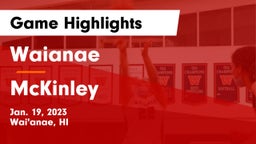 Waianae  vs McKinley Game Highlights - Jan. 19, 2023