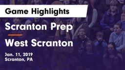 Scranton Prep  vs West Scranton  Game Highlights - Jan. 11, 2019