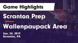 Scranton Prep  vs Wallenpaupack Area  Game Highlights - Jan. 24, 2019