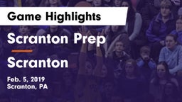 Scranton Prep  vs Scranton  Game Highlights - Feb. 5, 2019