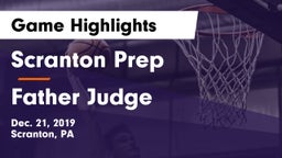 Scranton Prep  vs Father Judge  Game Highlights - Dec. 21, 2019
