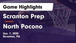 Scranton Prep  vs North Pocono  Game Highlights - Jan. 7, 2020