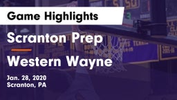Scranton Prep  vs Western Wayne  Game Highlights - Jan. 28, 2020