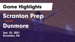 Scranton Prep  vs Dunmore  Game Highlights - Jan. 23, 2021