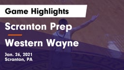 Scranton Prep  vs Western Wayne  Game Highlights - Jan. 26, 2021