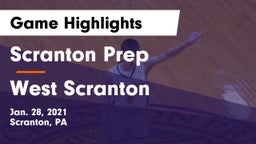 Scranton Prep  vs West Scranton  Game Highlights - Jan. 28, 2021