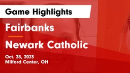 Fairbanks  vs Newark Catholic  Game Highlights - Oct. 28, 2023