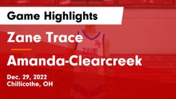 Zane Trace  vs Amanda-Clearcreek  Game Highlights - Dec. 29, 2022