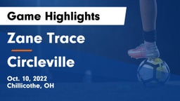 Zane Trace  vs Circleville  Game Highlights - Oct. 10, 2022
