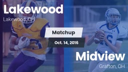 Matchup: Lakewood  vs. Midview  2016