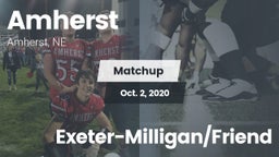 Matchup: Amherst  vs. Exeter-Milligan/Friend 2020