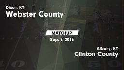 Matchup: Webster County High vs. Clinton County  2016