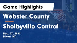 Webster County  vs Shelbyville Central  Game Highlights - Dec. 27, 2019