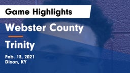 Webster County  vs Trinity  Game Highlights - Feb. 13, 2021