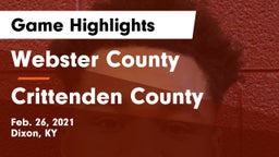 Webster County  vs Crittenden County  Game Highlights - Feb. 26, 2021