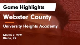 Webster County  vs University Heights Academy Game Highlights - March 2, 2021