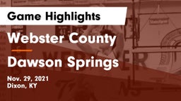 Webster County  vs Dawson Springs  Game Highlights - Nov. 29, 2021