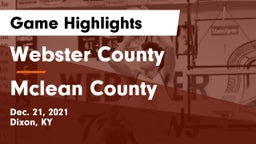 Webster County  vs Mclean County Game Highlights - Dec. 21, 2021