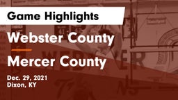 Webster County  vs Mercer County  Game Highlights - Dec. 29, 2021