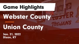 Webster County  vs Union County  Game Highlights - Jan. 21, 2022