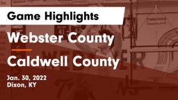 Webster County  vs Caldwell County  Game Highlights - Jan. 30, 2022