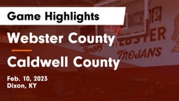 Webster County  vs Caldwell County  Game Highlights - Feb. 10, 2023