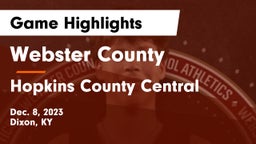 Webster County  vs Hopkins County Central  Game Highlights - Dec. 8, 2023