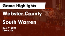 Webster County  vs South Warren  Game Highlights - Dec. 9, 2023