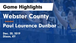 Webster County  vs Paul Laurence Dunbar  Game Highlights - Dec. 20, 2019