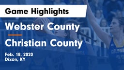 Webster County  vs Christian County  Game Highlights - Feb. 18, 2020