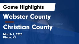Webster County  vs Christian County  Game Highlights - March 2, 2020