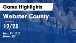Webster County  vs 12/23 Game Highlights - Dec. 23, 2020