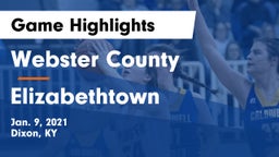 Webster County  vs Elizabethtown  Game Highlights - Jan. 9, 2021