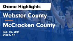 Webster County  vs McCracken County  Game Highlights - Feb. 26, 2021