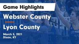 Webster County  vs Lyon County  Game Highlights - March 5, 2021