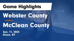 Webster County  vs McClean County  Game Highlights - Jan. 11, 2022