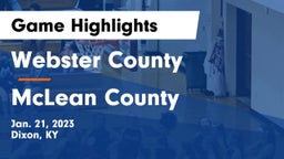 Webster County  vs McLean County  Game Highlights - Jan. 21, 2023