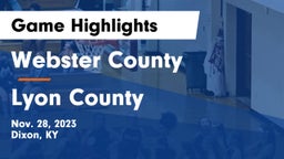 Webster County  vs Lyon County  Game Highlights - Nov. 28, 2023
