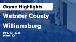 Webster County  vs Williamsburg   Game Highlights - Dec. 22, 2023