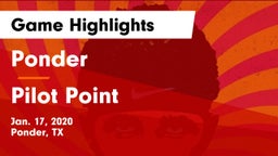 Ponder  vs Pilot Point  Game Highlights - Jan. 17, 2020