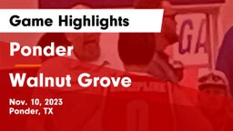 Ponder  vs Walnut Grove  Game Highlights - Nov. 10, 2023