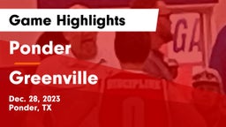 Ponder  vs Greenville  Game Highlights - Dec. 28, 2023