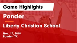 Ponder  vs Liberty Christian School  Game Highlights - Nov. 17, 2018