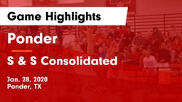 Ponder  vs S & S Consolidated  Game Highlights - Jan. 28, 2020