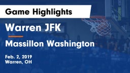 Warren JFK vs Massillon Washington  Game Highlights - Feb. 2, 2019