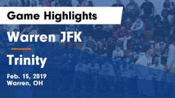 Warren JFK vs Trinity  Game Highlights - Feb. 15, 2019