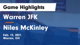 Warren JFK vs Niles McKinley  Game Highlights - Feb. 12, 2021
