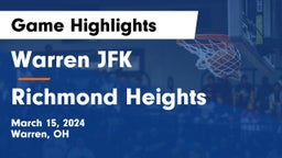 Warren JFK vs Richmond Heights  Game Highlights - March 15, 2024